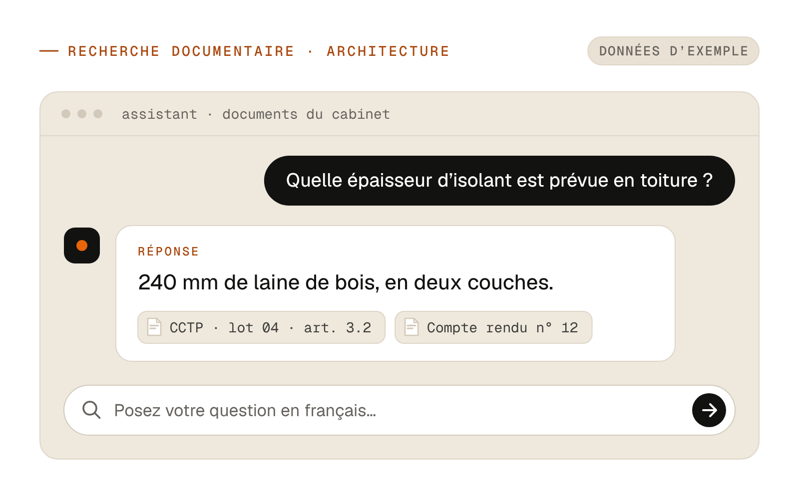 Assistant de recherche documentaire pour cabinet d'architecture : une question posée en français et la réponse, avec la référence du CCTP et du compte rendu de chantier.